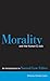 Morality and the Human Goods: An Introduction to Natural Law Ethics