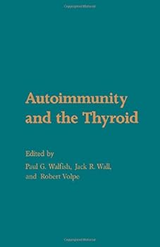 Hardcover Autoimmunity and the thyroid Book