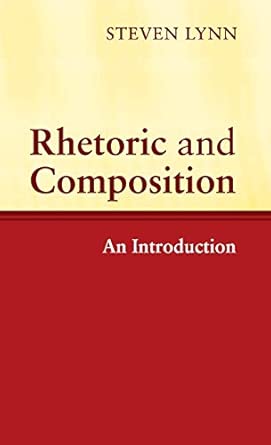 Rhetoric and Composition: An Introduction book cover