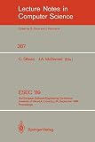ESEC '89: 2nd European Software Engineering Conference, University of Warwick, Coventry, UK, September 11-15, 1989. Proceedings (Lecture Notes in Computer Science, 387, Band 387)