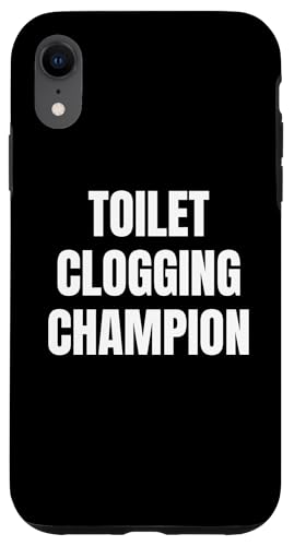 Toilet Clogging Champion Funny Award Tees and Mugs Dad Jokes Carcasa para iPhone XR