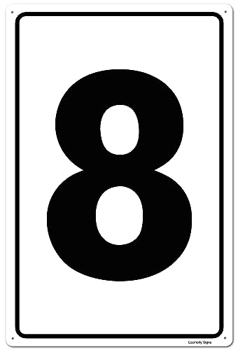 Locmorly Aluminum Sign, Number 8 Sign, 8x12 Inch, Numbered Signs for Parking Lots and Outdoor Use
