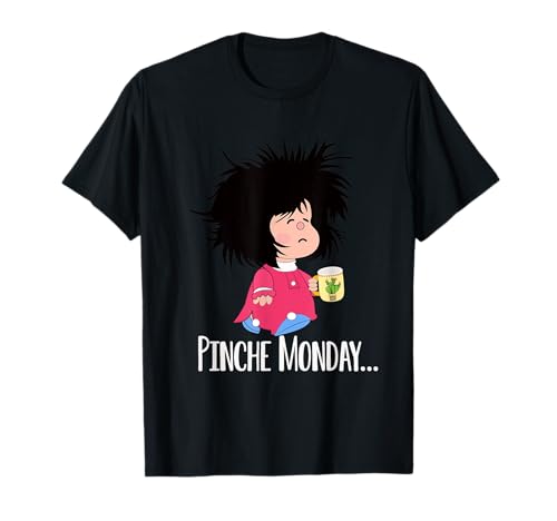 Pinche Lunes Divertido Sleepy Mafalda Español Camiseta