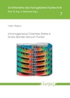 Inhomogeneous Chamber States in Screw Spindle Vacuum Pumps 3832559000 Book Cover