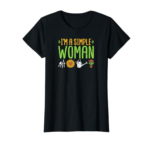 Im A Simple Woman Garden Tools Regadera Flores Jardinero Camiseta