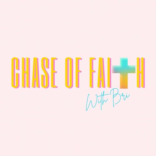 Chase of Faith Podcast cover art