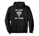 Photo Gallery genyolo in wifi we trust shirt. regalo per internet addicts felpa con cappuccio Photo Gallery genyolo in wifi we trust shirt. regalo per internet addicts felpa con cappuccio