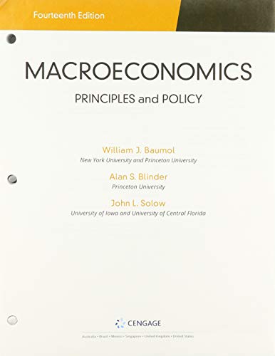 Bundle: Macroeconomics: Principles & Policy, Loose-leaf Version, 14th + MindTap, 1 term Printed Access Card
