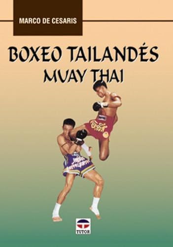 Boxeo Tailandes Muay Thai (DEPORTES)