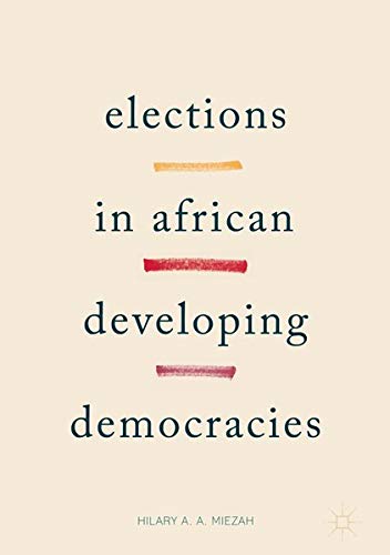 Buy Elections in African Developing Democracies — BookShops.in
