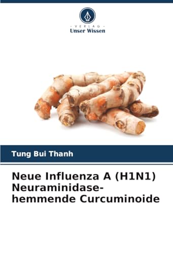 Neue Influenza A (H1N1) Neuraminidase-hemmende Curcuminoide