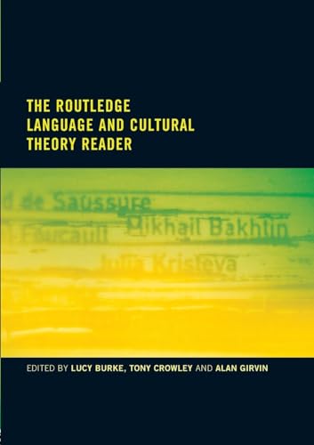The Routledge Language and Cultural Theory Reader (Politics of Language)
