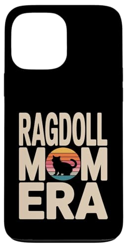 Ragdoll Mom Era ���g�� ���O�h�[�� �L �}�} �X�}�z�P�[�X iPhone 13 Pro Max �p