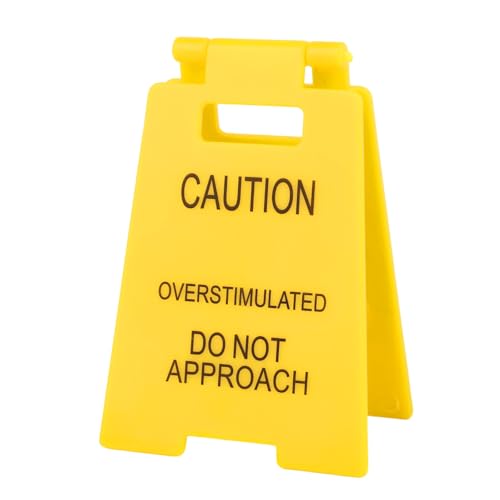 Funny Office Desk Sign，Overstimulated Do Not Approach Mini Desk Accessories for Use by Colleagues, Employees, Employers, and Business Partners in the Workplace（A）