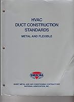 HVAC Duct Construction Standards Metal and Flexible B004SK900Y Book Cover