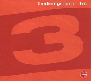 Album Art for Tre [Vinyl] by The Dining Rooms
