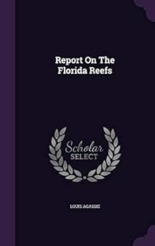 Hardcover Report On The Florida Reefs Book