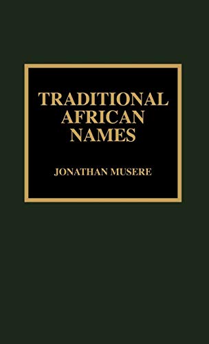 Traditional African Names