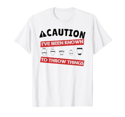 ���� I'VE BEEN KNOWN TO THROW THINGS Pottery Meme T�V���c