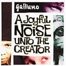 Joyful Noise Unto the Creator