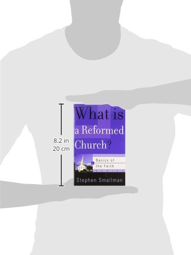 What Is a Reformed Church? (Basics of the Reformed Faith) - Image 3