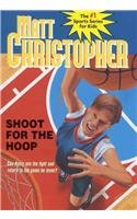 Shoot for the Hoop 0780755987 Book Cover