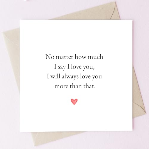 TEEMI-Love Greeting Card with Envelope - I Love You More Romantic Card - Premium 300gsm Square Cardstock 5x5 Inch - Blank Inside Romance Message Card