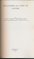 The Reception of Goethe's Faust in England in the First Half of the Nineteenth Century (with) De Walsh, Faust Charles. Grillparzer as a Poet of Nature.. B003RR40VI Book Cover