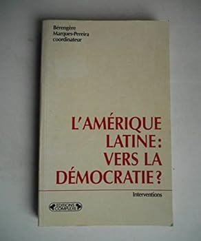 Paperback L'Ame´rique latine: Vers la de´mocratie? (Questions au XXe sie`cle) (French Edition) [French] Book