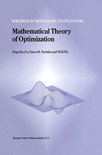 Mathematical Theory of Optimization (Nonconvex Optimization and Its Applications)