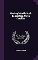 Lindsey's Guide Book to Western North Carolina 1342519167 Book Cover