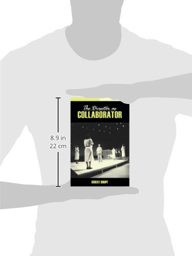 The Director as Collaborator guide pour diriger une troupe de théâtre - 3