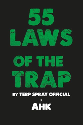 55 Laws of the Trap: Terp Spray Official x Ahk