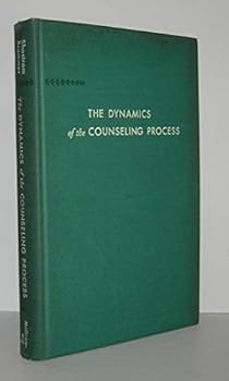 Hardcover The dynamics of the counseling process Book