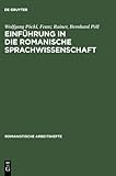 Einführung in die romanische Sprachwissenschaft