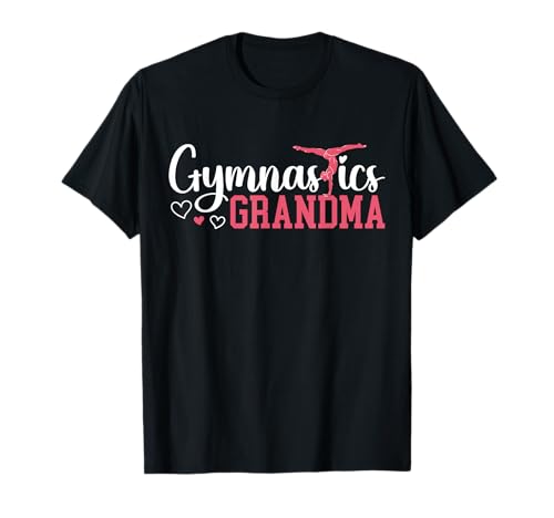 Gymnastics Grandma Of A Gymnast Grandmother Gymnast Grandma T-Shirt