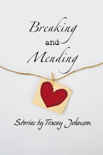 Breaking and Mending