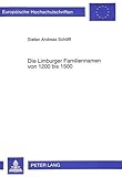  Die Limburger Familiennamen von 1200 bis 1500: Dissertationsschrift (Europäische Hochschulschriften / European University Studies / Publications ... Langue et littérature allemandes, Band 1399)
