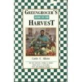 A greengrocer's guide to the harvest 1561450529 Book Cover