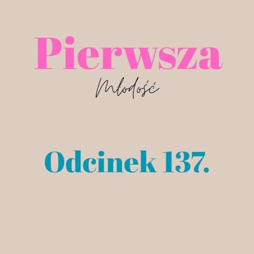 Pierwsza Młodość #137 cover art
