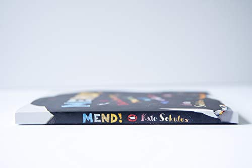 Mend!: A Refashioning Manual and Manifesto