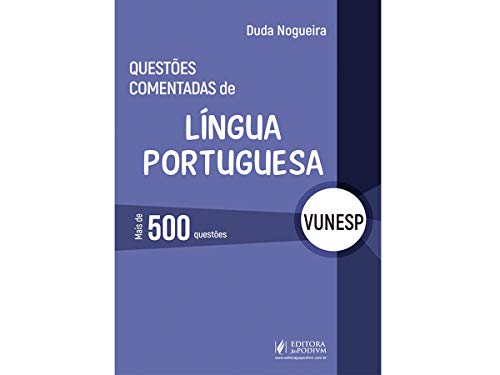 Questões Comentadas de Língua Portuguesa - VUNESP
