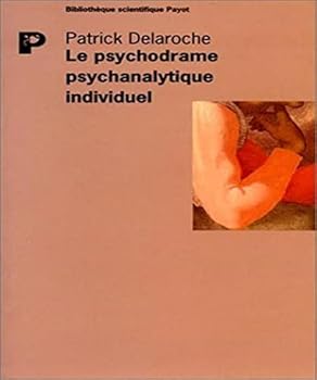 Hardcover Le Psychodrame psychanalytique individuel [French] Book