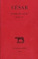 Guerre Des Gaules: Livres V-VIII 2251010327 Book Cover