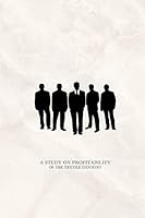 A study on profitability of the textile industry 3127263570 Book Cover