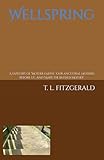 Wellspring: A work of philosophic and descriptive non-fiction written in a streams-of-consciousness-inner-monologue style ~ A tapestry of ‘Mother ... Mother’– all three a form of our mother