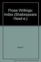 Prose Writings: Index (Shakespeare Head e.) 063100310X Book Cover