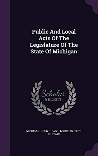 Public And Local Acts Of The Legislature Of The... 134266812X Book Cover