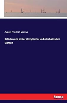 Paperback Balladen und Lieder altenglischer und altschottischer Dichtart [German] Book