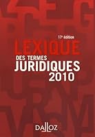 Lexique Des Termes Juridiques 2010 / Glossary of Legal Terms 2010 2247083609 Book Cover